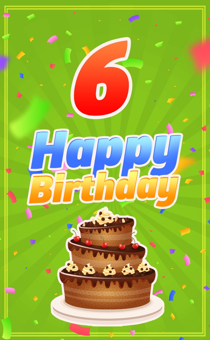 Happy 6th Birthday Image with cartoon cake on green background (tall rectangle shape picture)