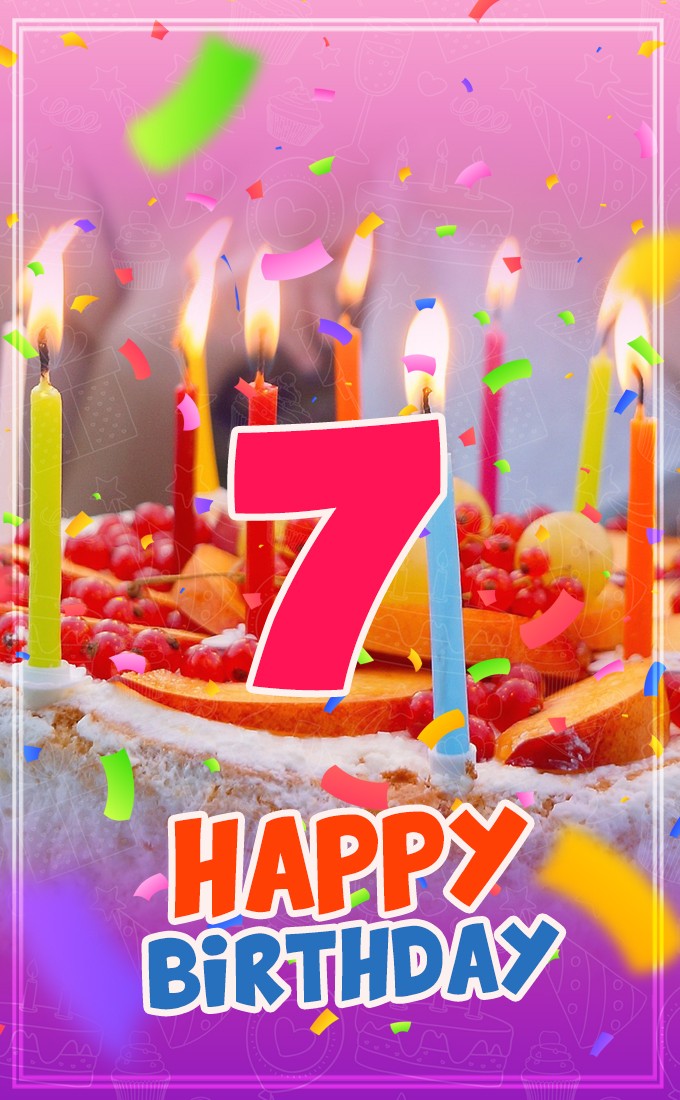 Happy 7th Birthday Image with cake and candles (tall rectangle shape picture)