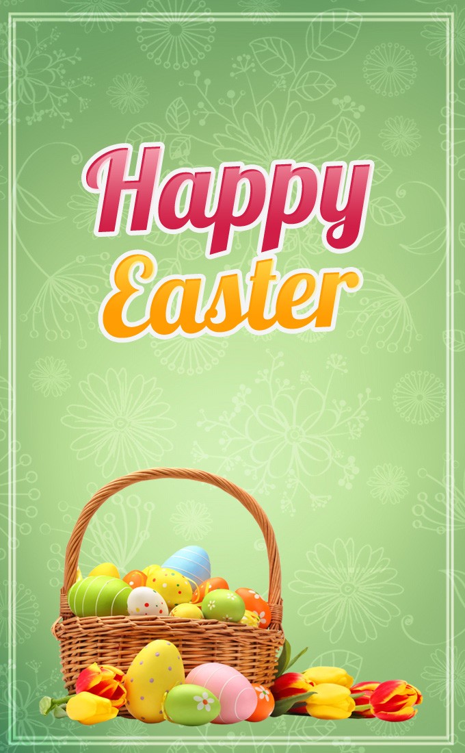 Happy Easter vertical tall image with egg basket and tulips (tall rectangle shape picture)