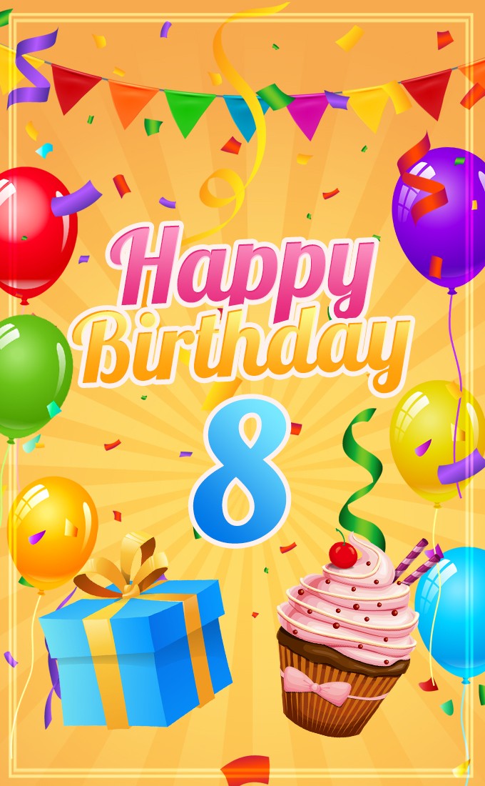 Happy 8th Birthday Image with cupcake and gift box (tall rectangle shape picture)