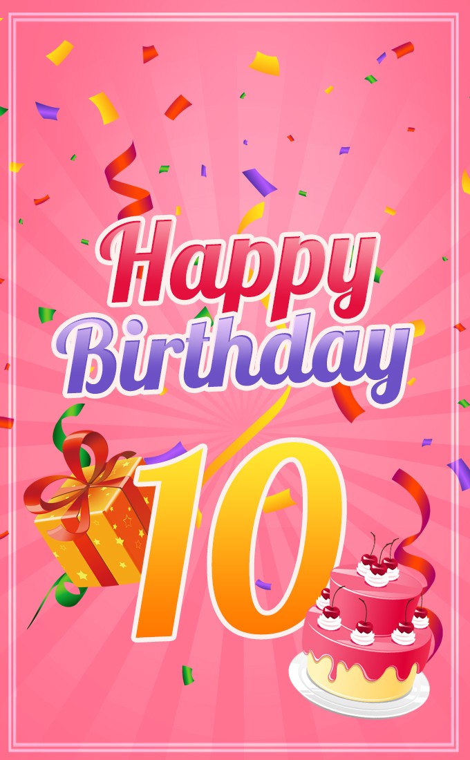 Happy 10th Birthday Image for Girl (tall rectangle shape picture)