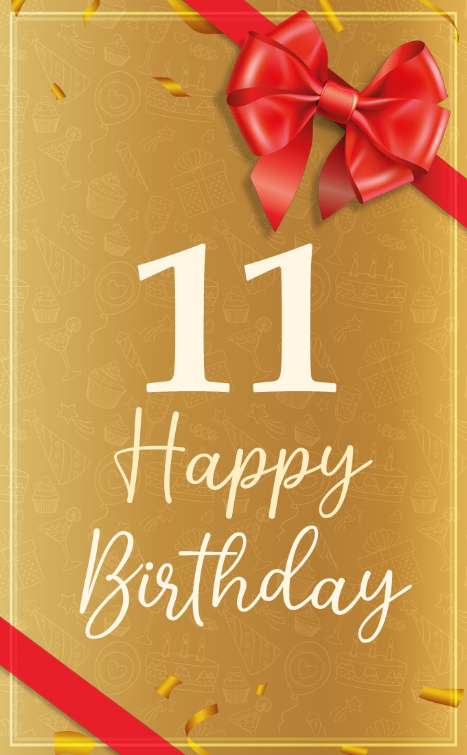 Happy 11th Birthday Image with red bow (tall rectangle shape picture)