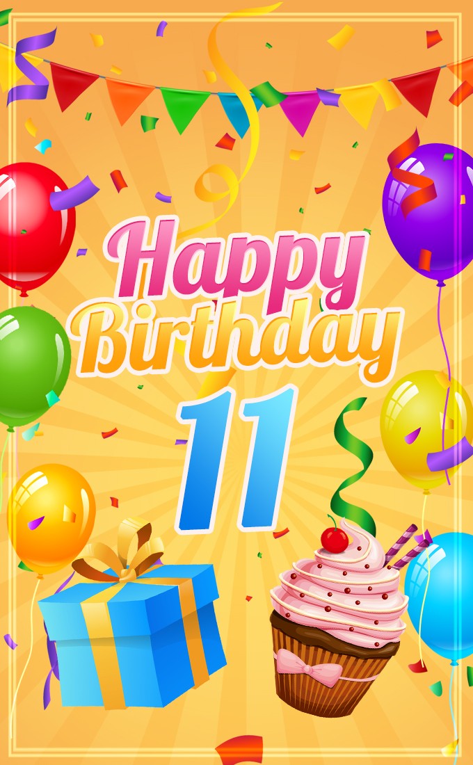 Happy 11th Birthday Image with cupcake and gift box (tall rectangle shape picture)