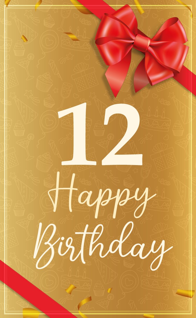 Happy 12th Birthday Image with red bow (tall rectangle shape picture)