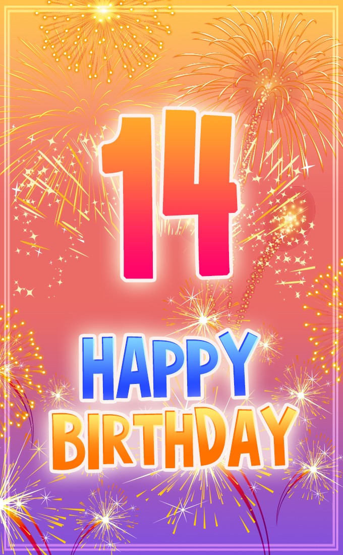 Happy 14th Birthday Images with fireworks (tall rectangle shape picture)