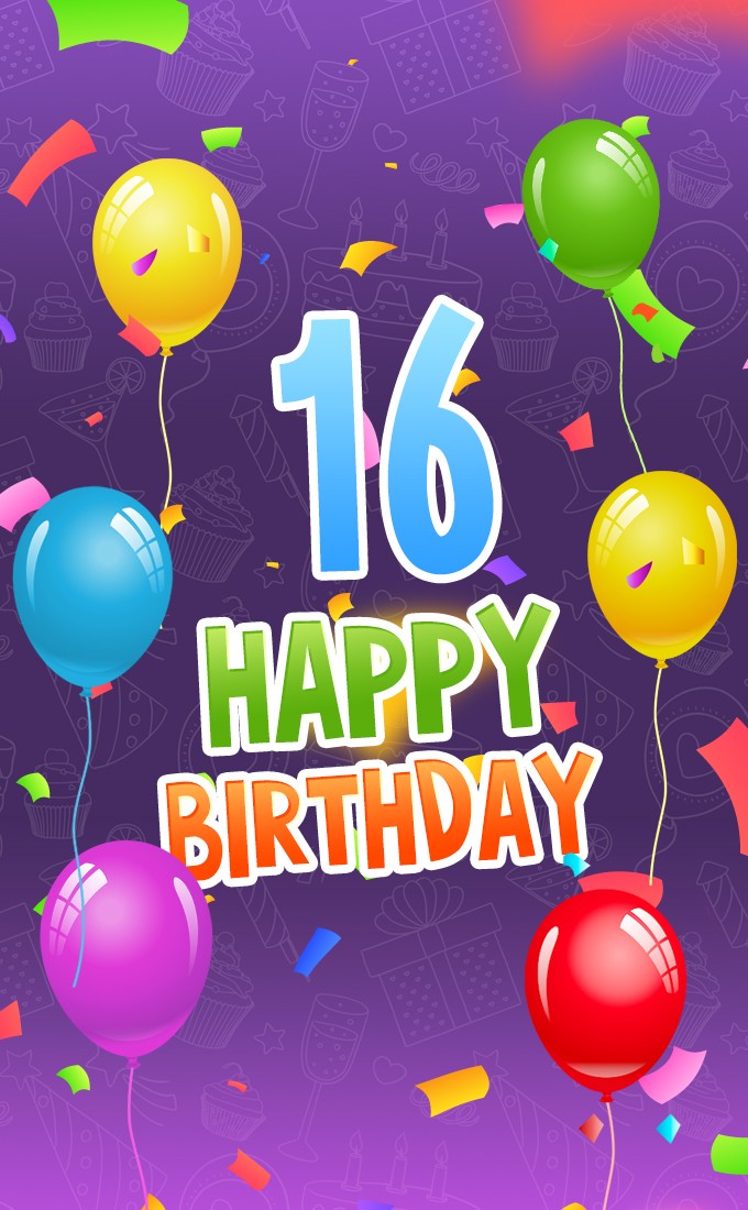 Happy 16th Birthday Image with colorful balloons (tall rectangle shape picture)