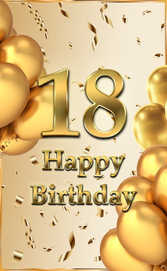 Happy 18th Birthday Image with golden number (tall rectangle shape picture)