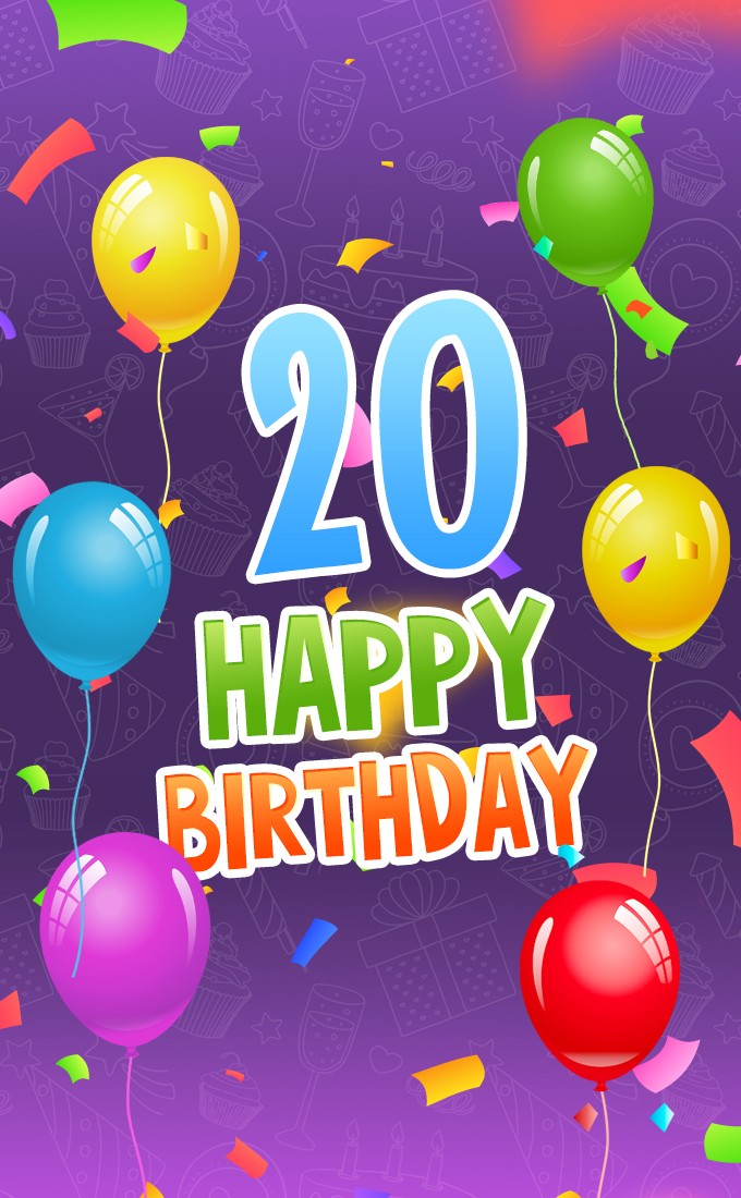 Happy 20th Birthday Image with colorful balloons (tall rectangle shape picture)