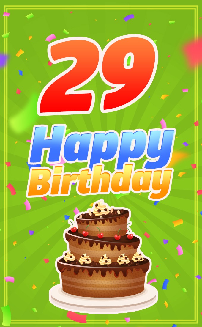 Happy 29th Birthday Image with cartoon chocolate cake (tall rectangle shape picture)