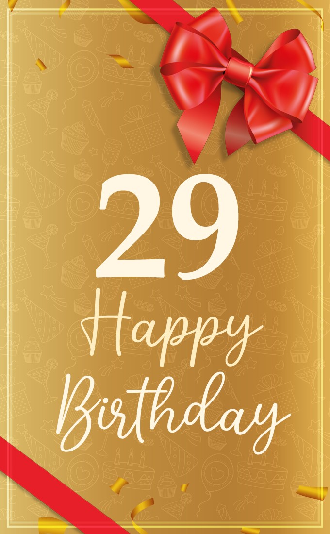 Happy 29th Birthday Image with red bow and ribbon (tall rectangle shape picture)