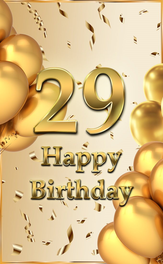 Happy 29th Birthday Image with golden number and confetti (tall rectangle shape picture)