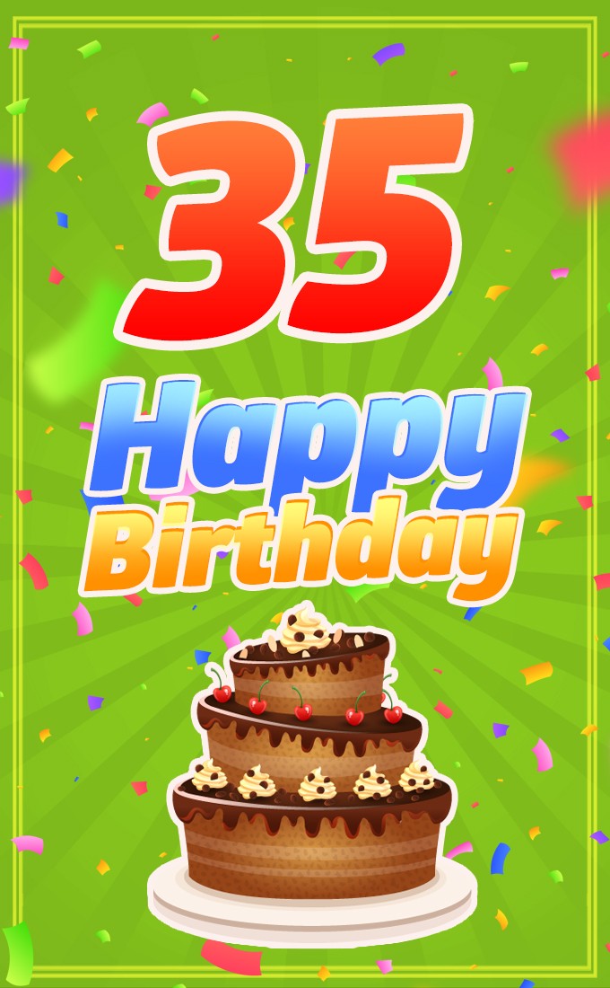 Happy 35th Birthday Image with cartoon chocolate cake (tall rectangle shape picture)