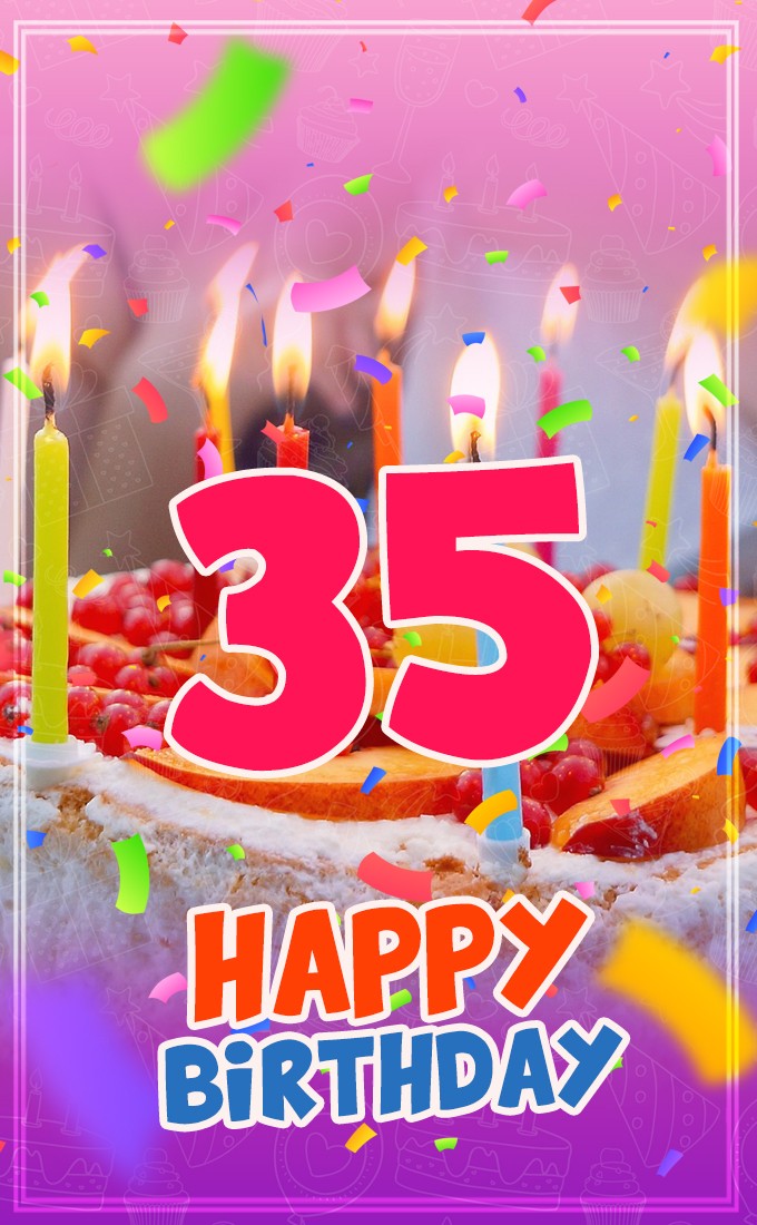 Happy 35th Birthday Image with cake and candles (tall rectangle shape picture)