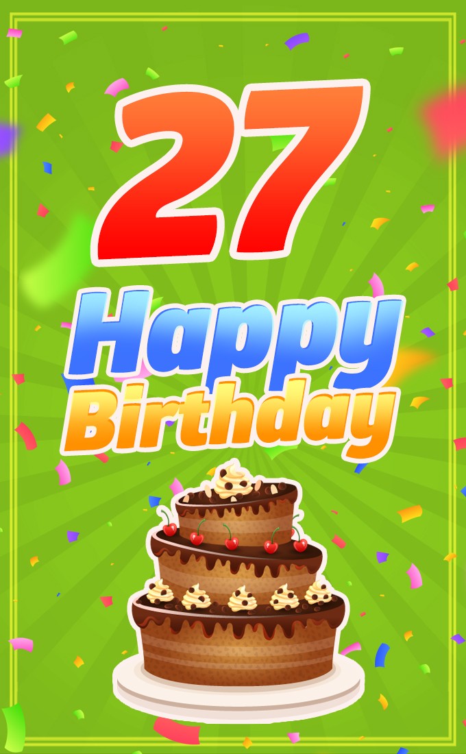 Happy 27th Birthday Image with cartoon chocolate cake (tall rectangle shape picture)