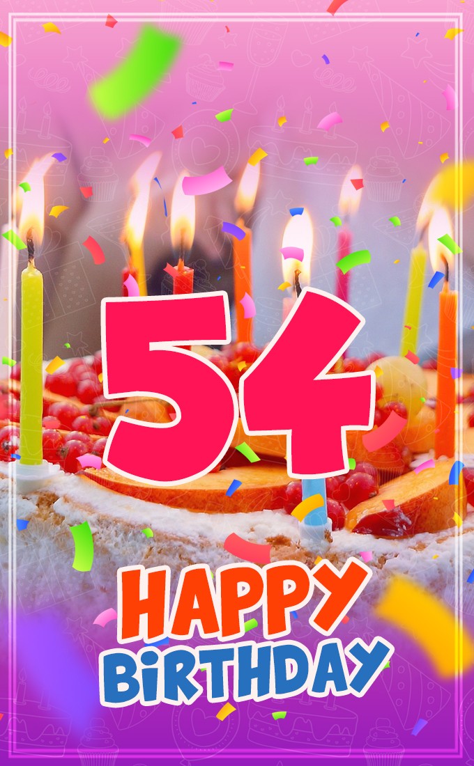 Happy 54th Birthday picture with cake and candles (tall rectangle shape picture)