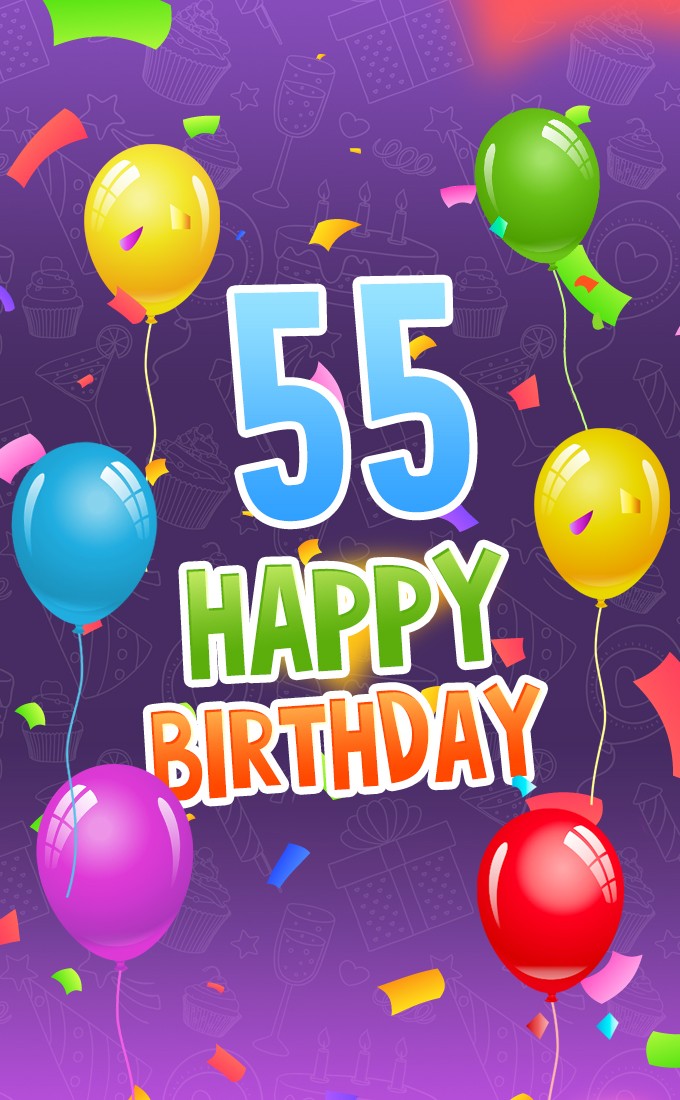 Happy 54th Birthday Greeting Card with colorful balloons and confetti (tall rectangle shape picture)