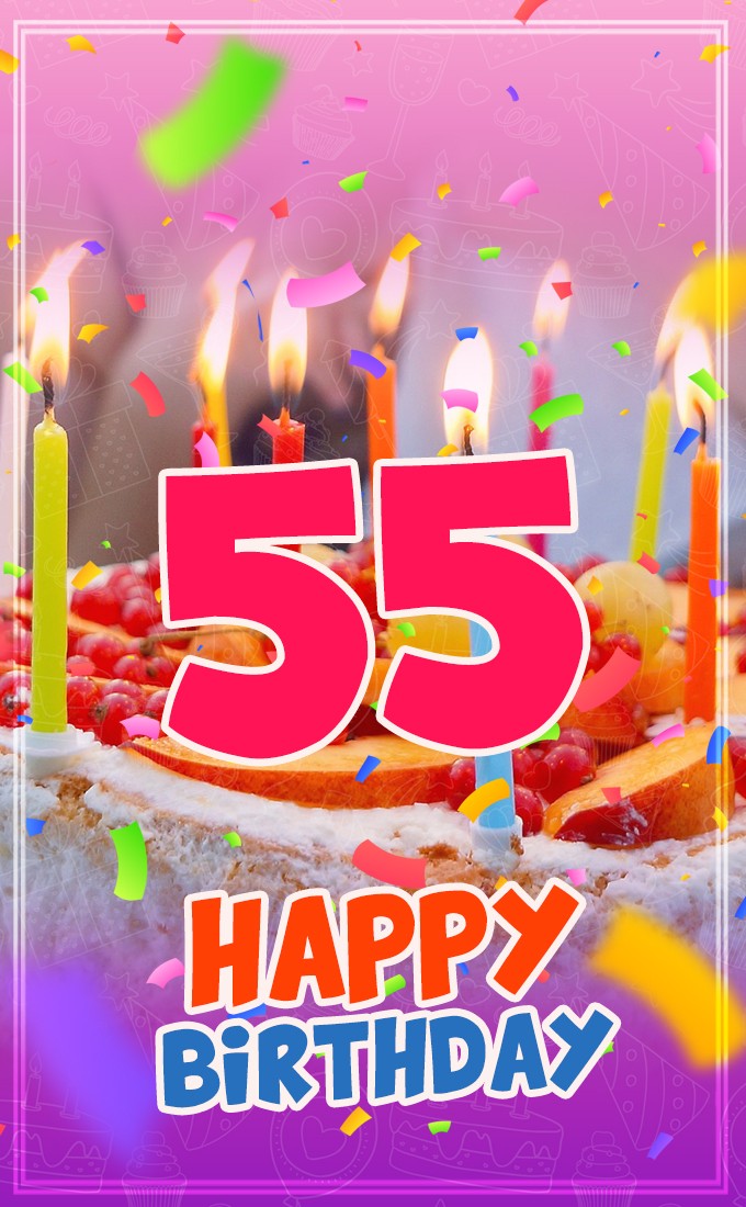 Happy 55th Birthday image with cake and candles (tall rectangle shape picture)