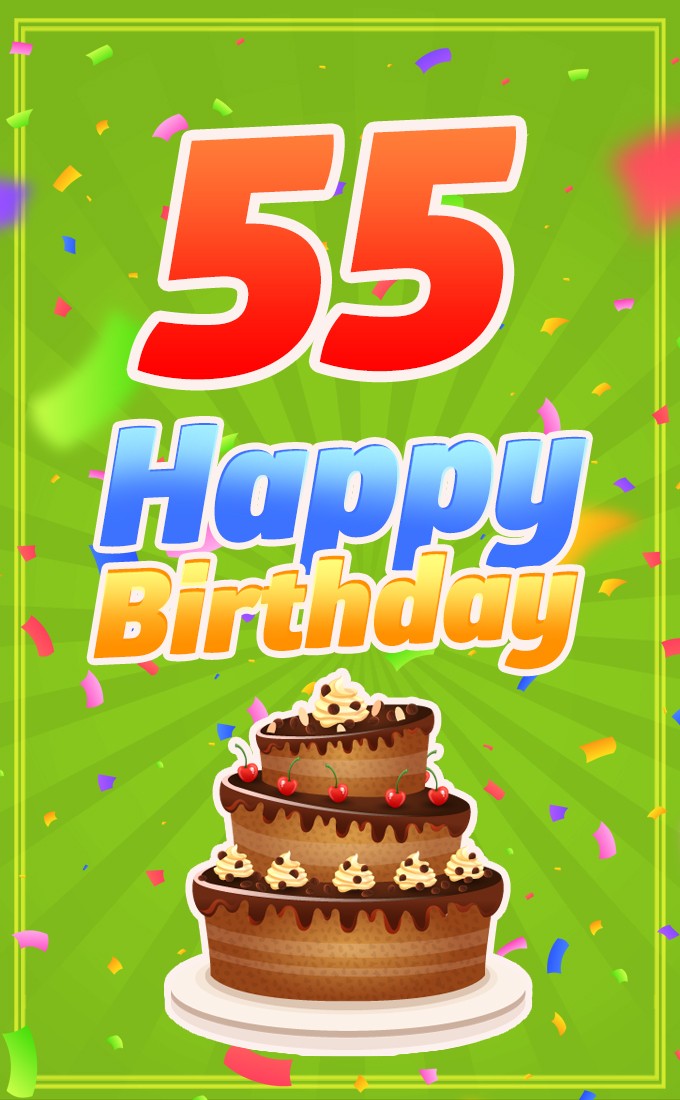 Happy 55th Birthday Greeting Card with cartoon chocolate cake (tall rectangle shape picture)