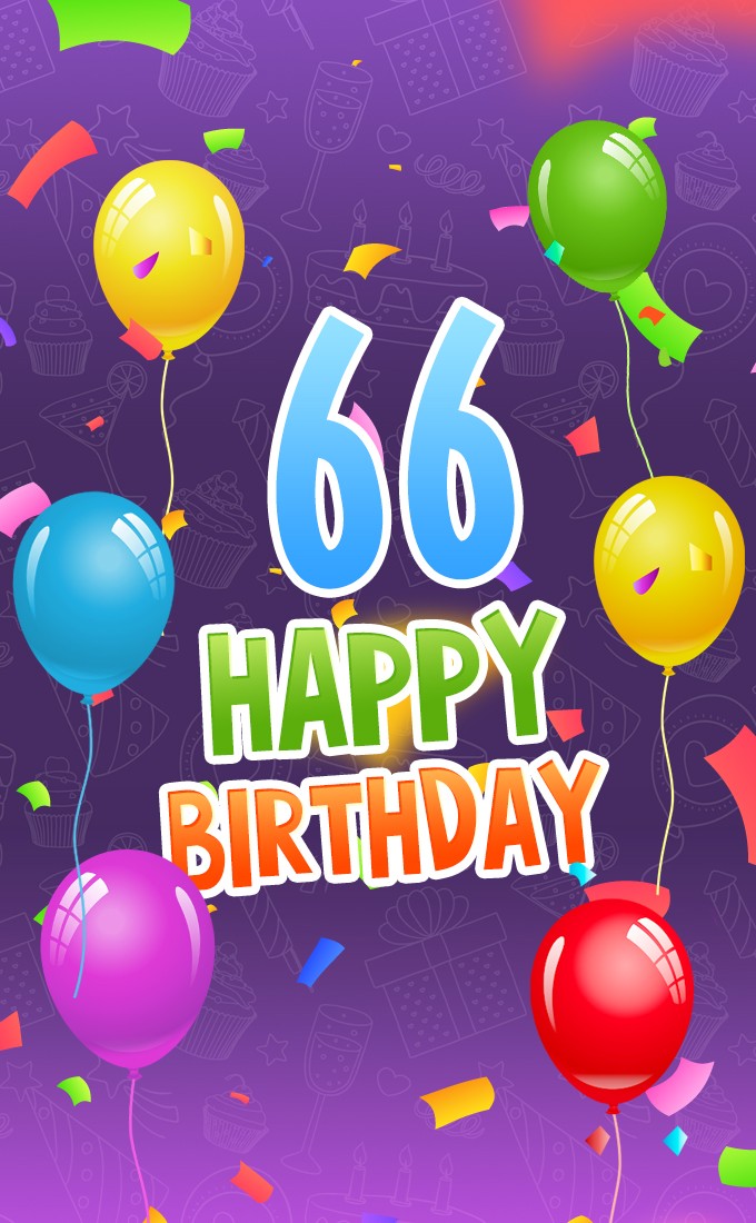 Happy 66th Birthday picture with colorful balloons (tall rectangle shape picture)