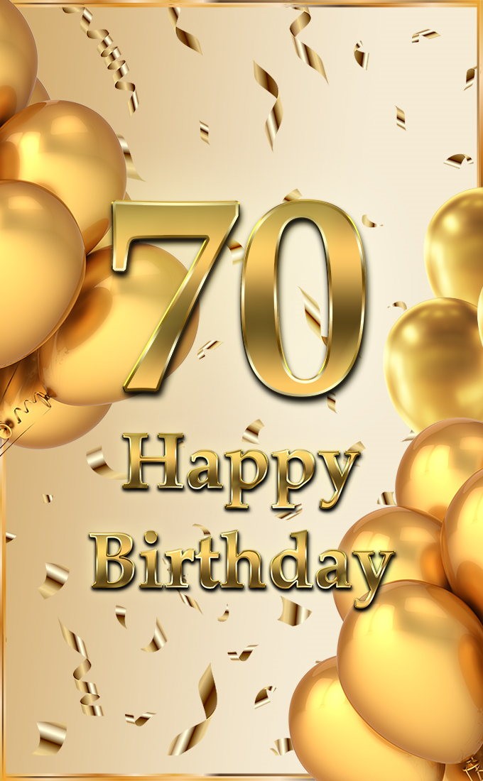 Happy 70th Birthday Greeting Card with golden number (tall rectangle shape picture)