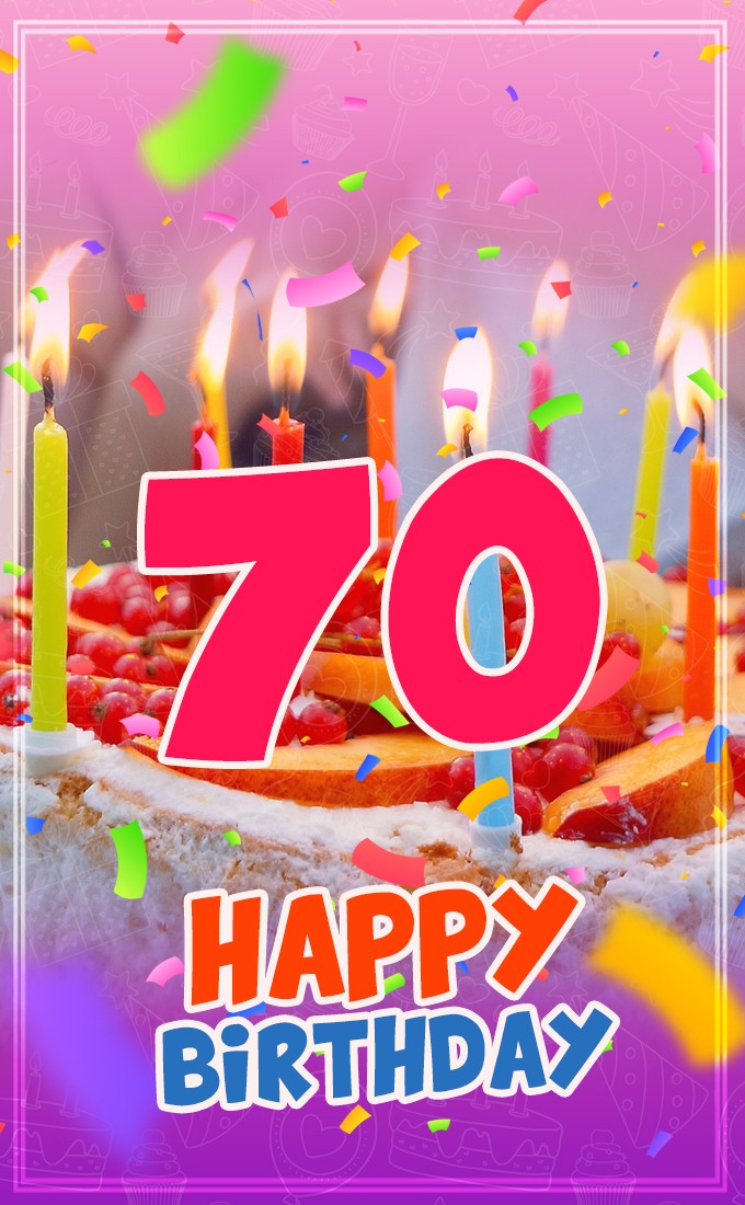 Happy 70th Birthday picture with cake and candles (tall rectangle shape picture)