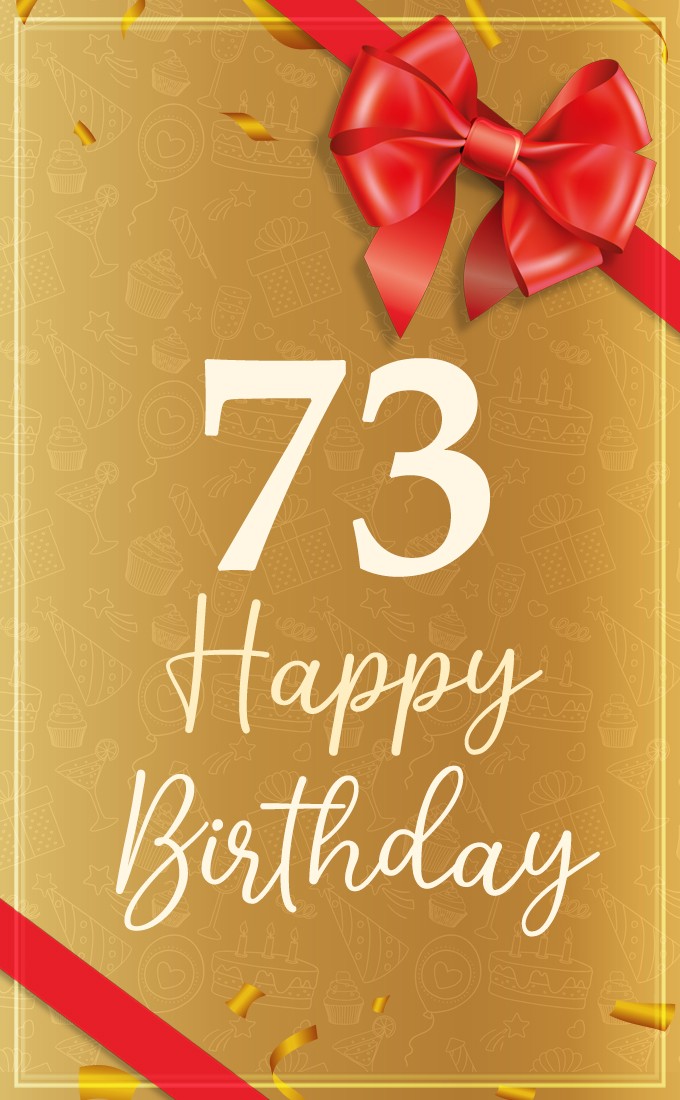 Happy 73rd Birthday image with red bow and ribbon (tall rectangle shape picture)