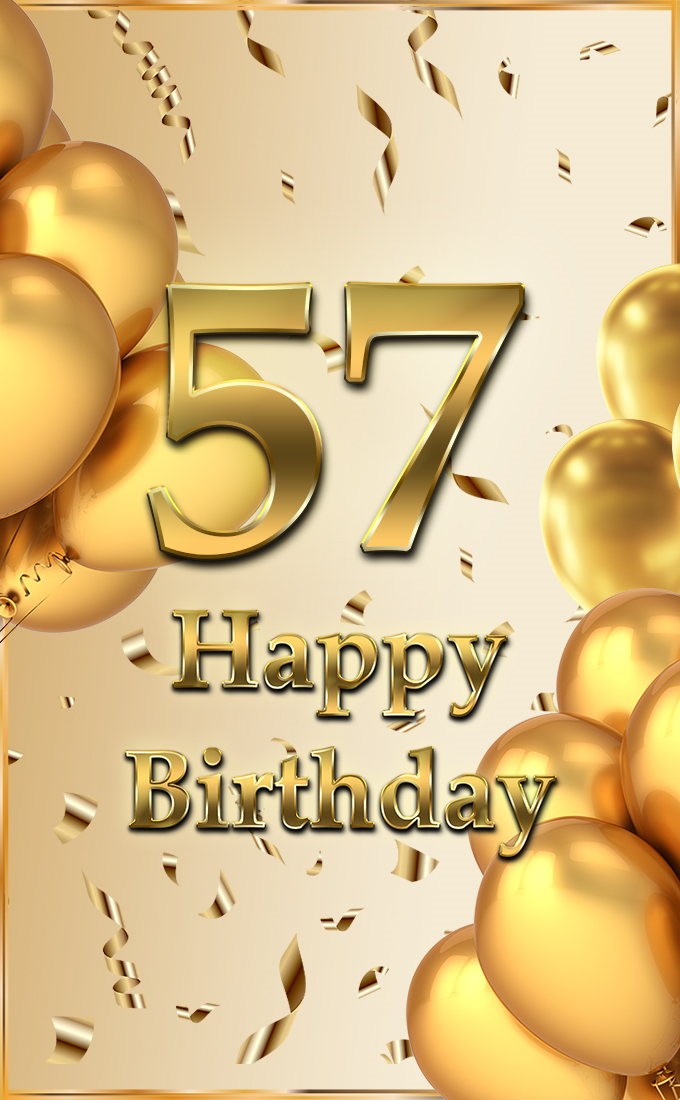 Happy 57th Birthday image with golden number (tall rectangle shape picture)