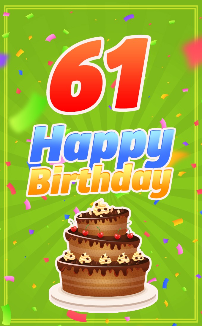 Happy 61st Birthday picture with cartoon chocolate cake (tall rectangle shape picture)