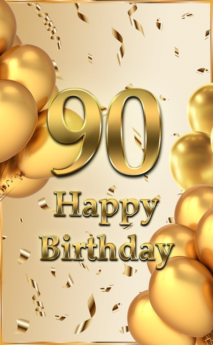 Happy 90th Birthday image with golden number (tall rectangle shape picture)