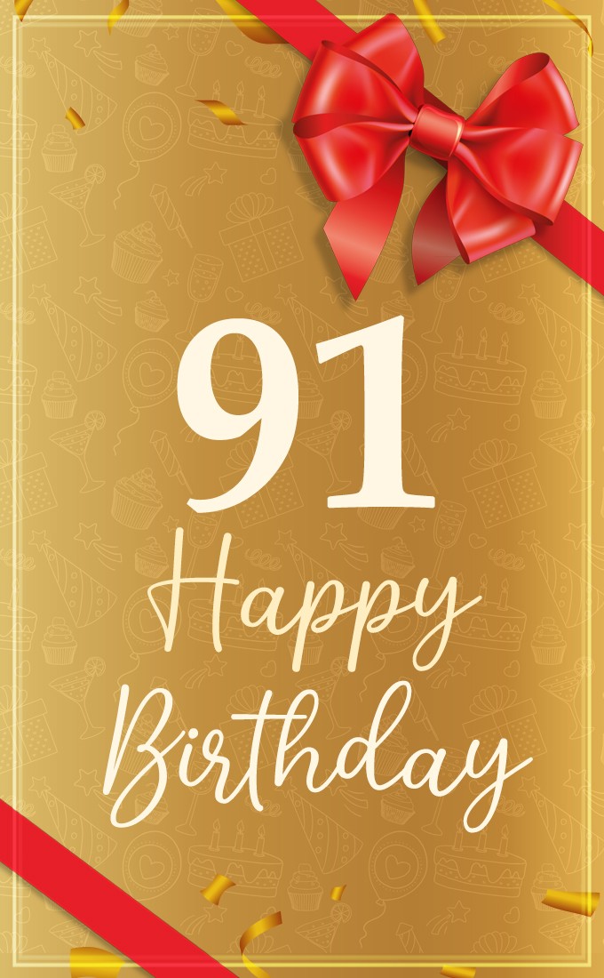 Happy 91st Birthday image with red bow and ribbon (tall rectangle shape picture)