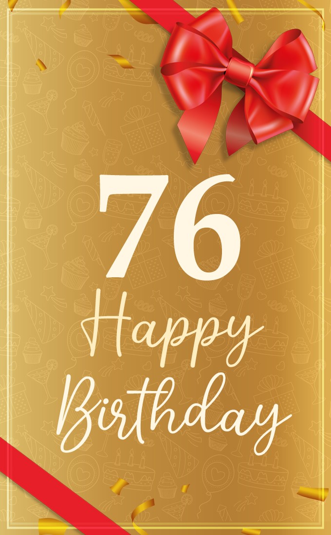 Happy 76th Birthday image with red bow and ribbon (tall rectangle shape picture)