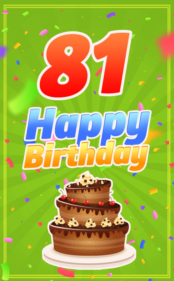 Happy 81st Birthday image with cartoon chocolate cake (tall rectangle shape picture)