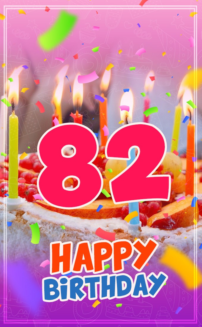 Happy 82nd Birthday image with cake and candles (tall rectangle shape picture)