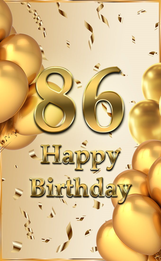 Happy 86th Birthday image with golden number and confetti (tall rectangle shape picture)