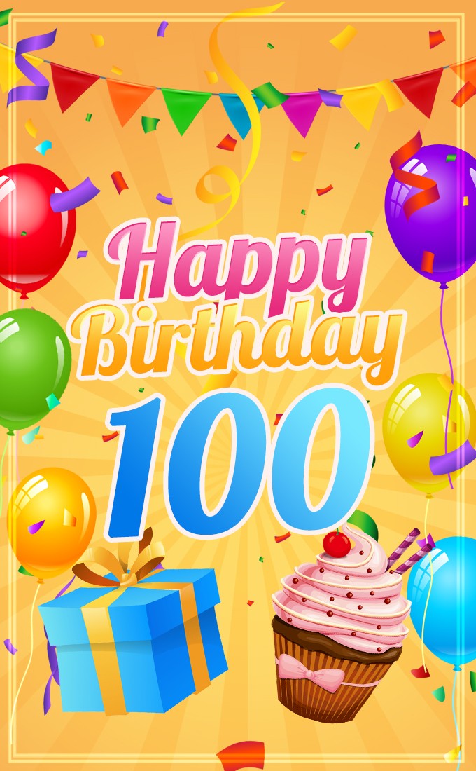 Happy 100th Birthday image with cupcake and gift box (tall rectangle shape picture)