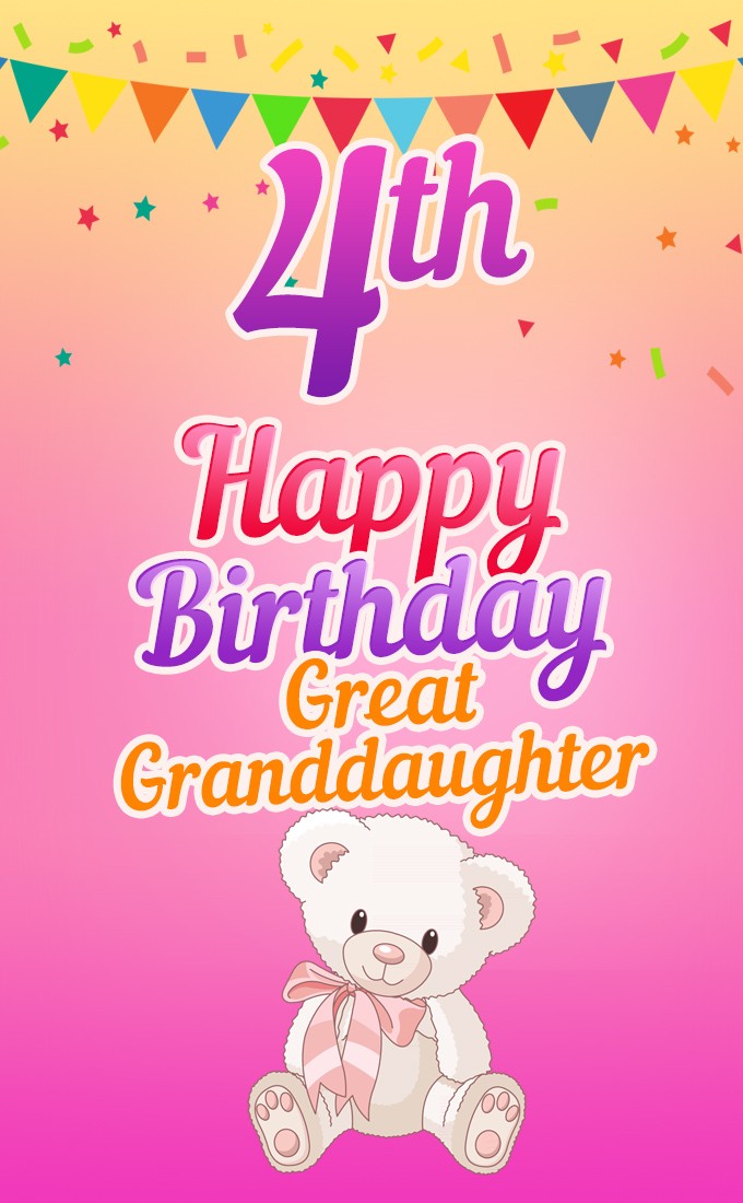 Happy 4th Birthday Great Granddaughter Image (tall rectangle shape picture)