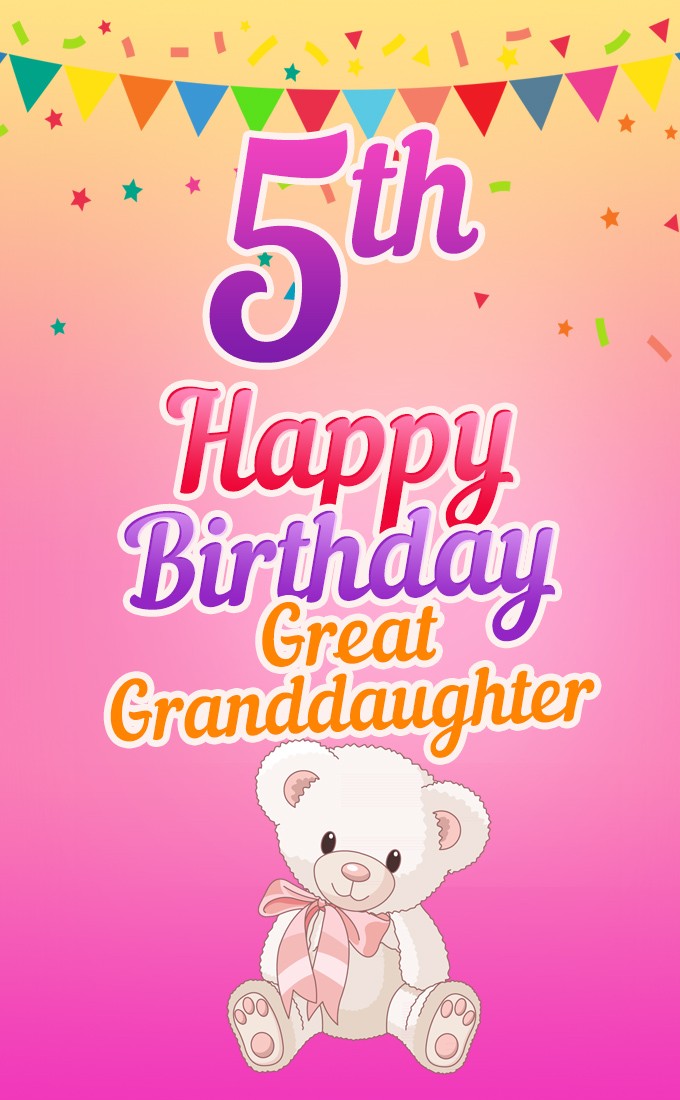 Happy 5th Birthday Great Granddaughter image (tall rectangle shape picture)