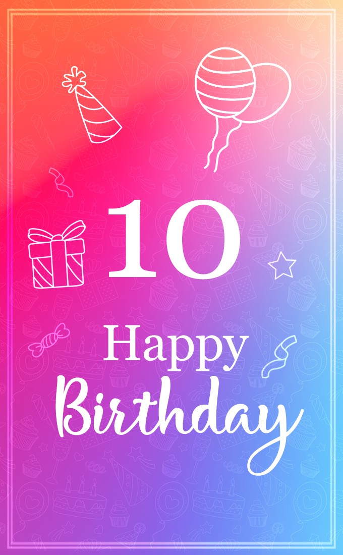 Congratulations on your 10th birthday! Stylish Birthday Card (tall rectangle shape picture)