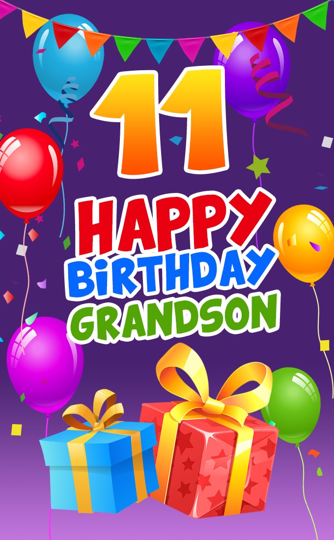 Happy 11th Birthday Grandson Image (tall rectangle shape picture)