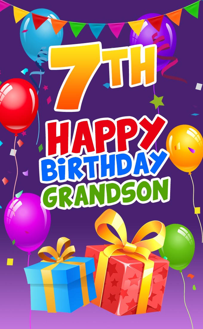 Happy 7th Birthday Grandson Image (tall rectangle shape picture)