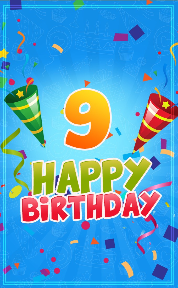 Happy 9th Birthday Image for boy (tall rectangle shape picture)