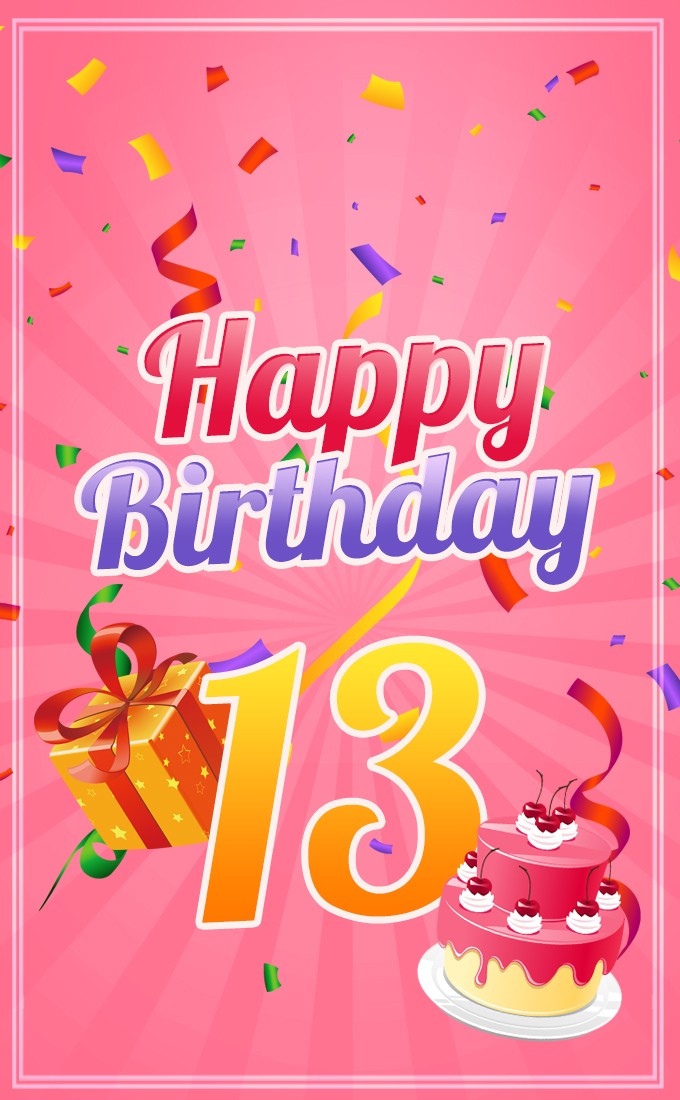 Happy 13th Birthday Image for Girl	 (tall rectangle shape picture)