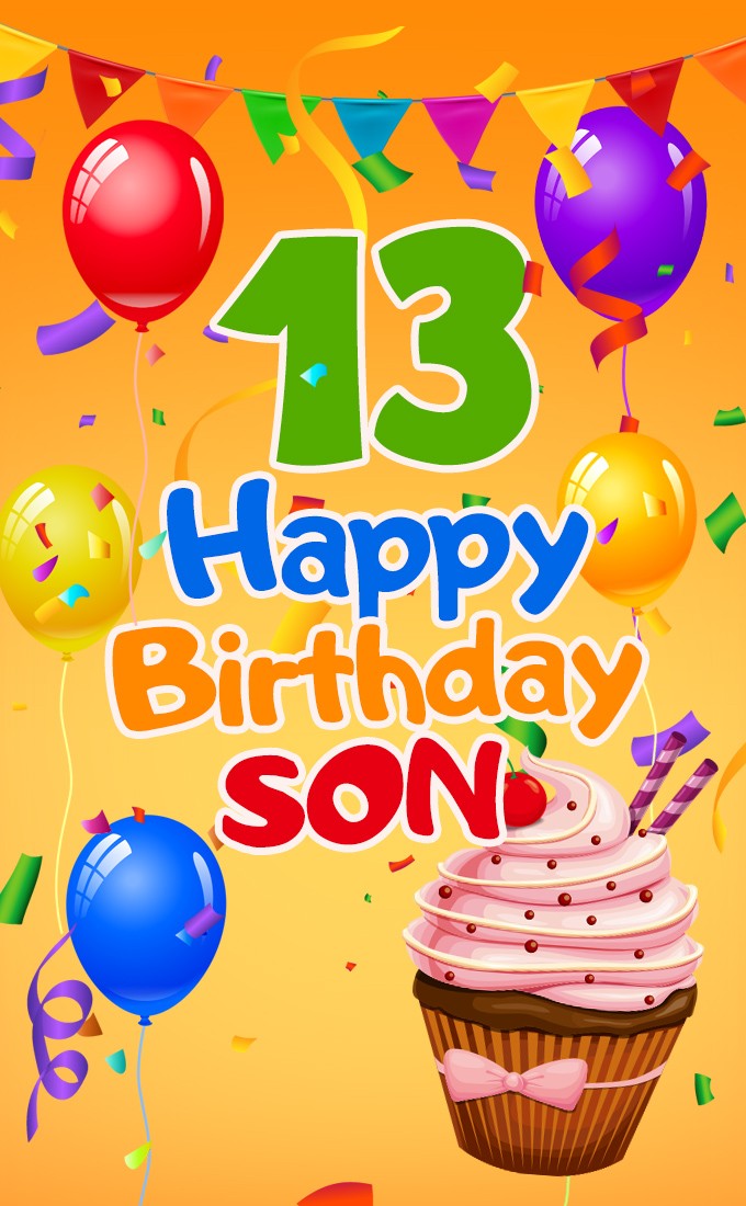 Happy 13th Birthday Son Image (tall rectangle shape picture)