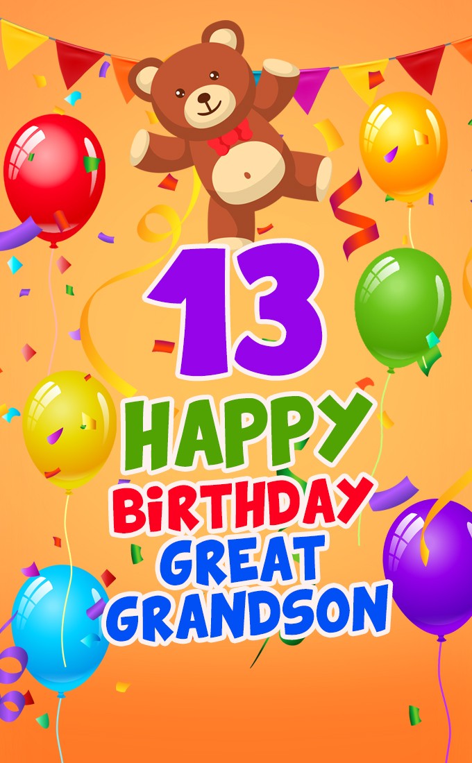 Happy 13th Birthday Great Grandson Image (tall rectangle shape picture)