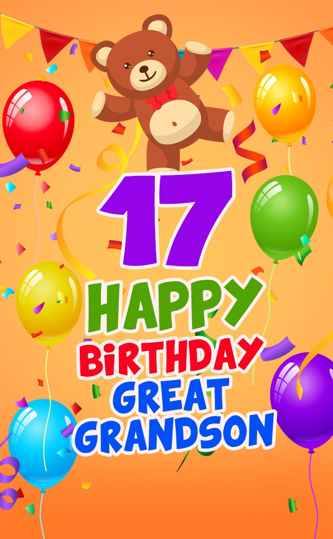 Happy 17th Birthday Great Grandson Image (tall rectangle shape picture)