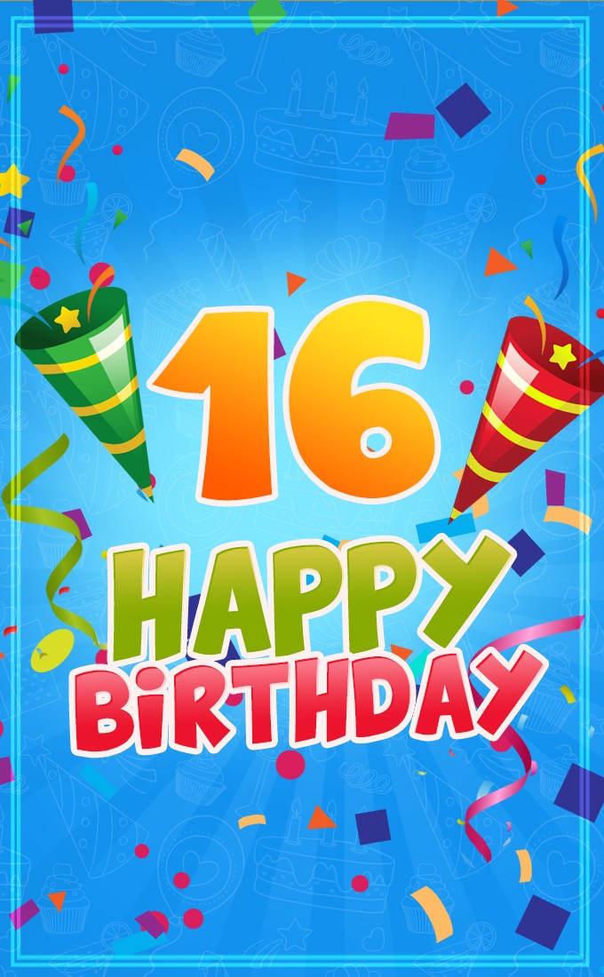 Happy 16th Birthday Image for Boy (tall rectangle shape picture)