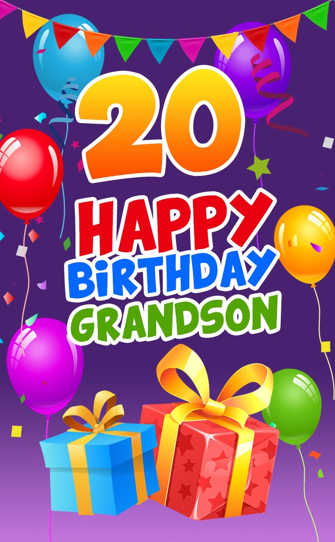 Happy 20th Birthday Grandson Image (tall rectangle shape picture)