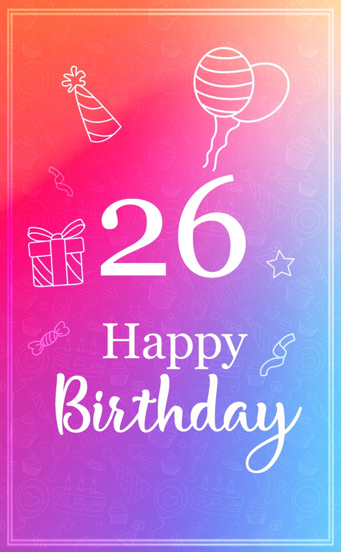 Happy 26th Birthday Stylish Birthday Card (tall rectangle shape picture)