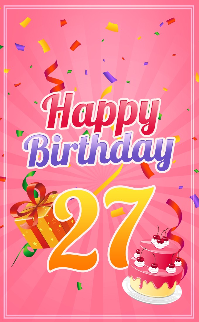 Happy 27th Birthday Image for Her (tall rectangle shape picture)