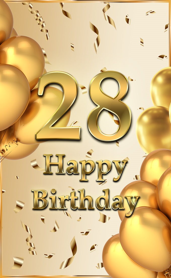 Happy 28th Birthday Image with golden number (tall rectangle shape picture)